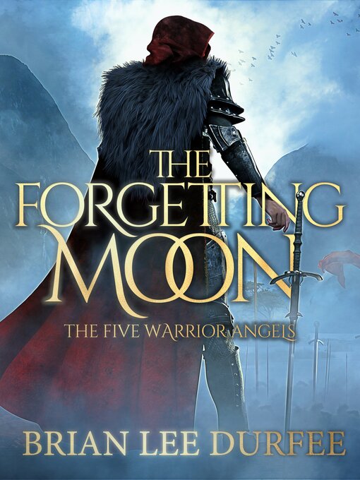 Title details for The Forgetting Moon by Brian Lee Durfee - Available